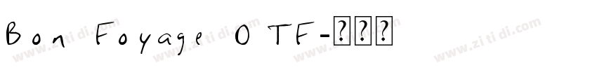 Bon Foyage OTF字体转换